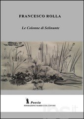 Le Colonne di Selinunte -Francesco Rolla